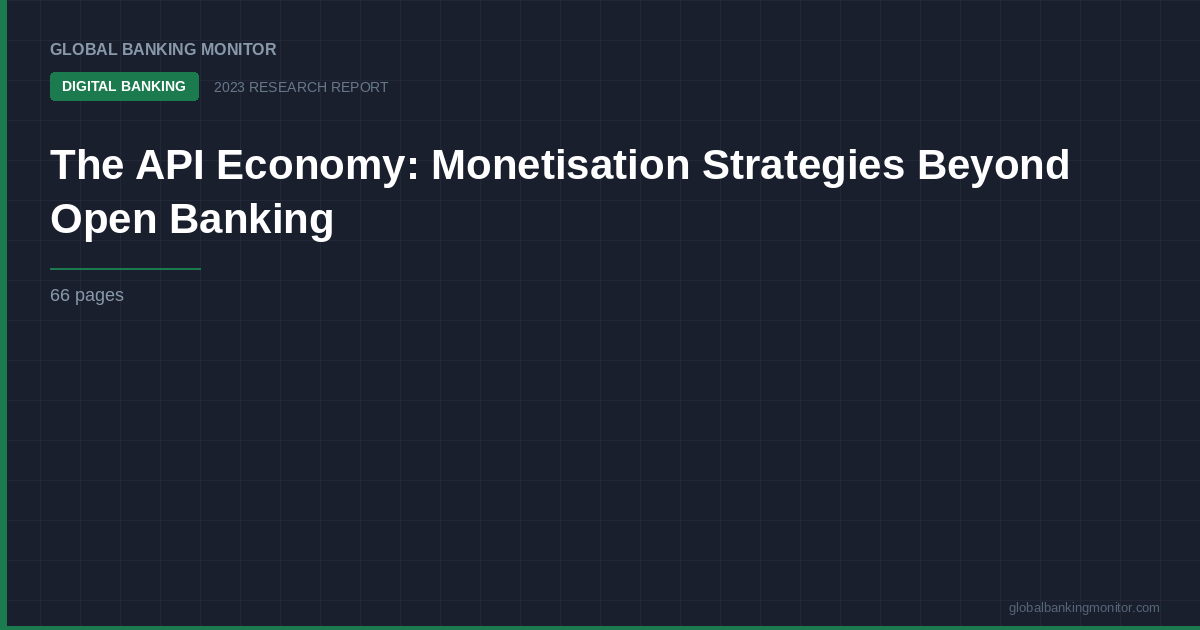 The API Economy: Monetisation Strategies Beyond Open Banking