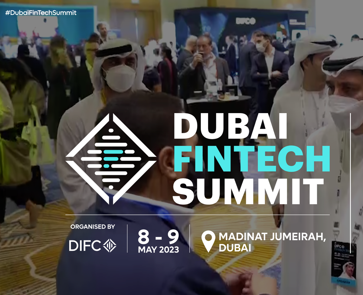 Dubai Fintech Summit 2023