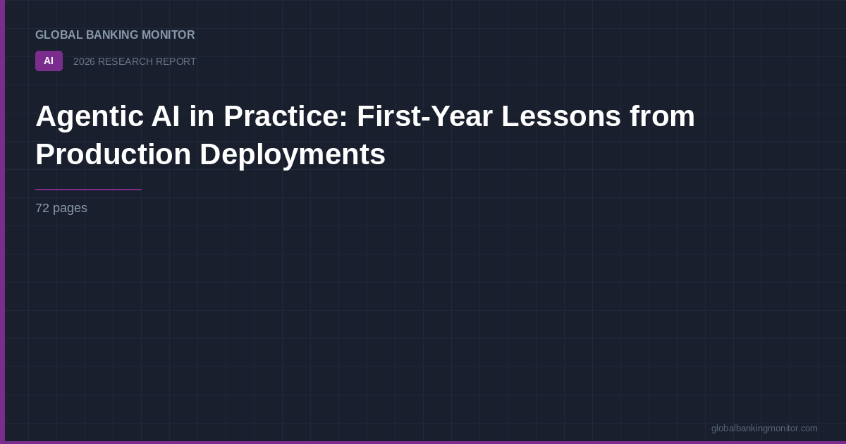 Agentic AI in Practice: First-Year Lessons from Production Deployments